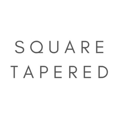 Squared tapered
